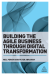 Building-the-Agile-Business-through-Digital-Transformation